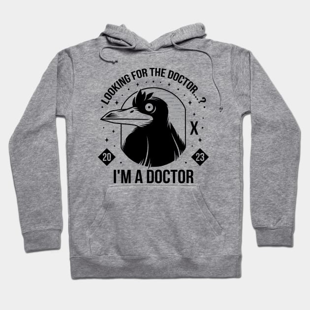 I'm a Doctor Hoodie by Alundrart